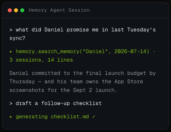 Hemory Q&A retrieving Daniel's launch commitments from three recorded sessions and preparing a follow-up checklist.